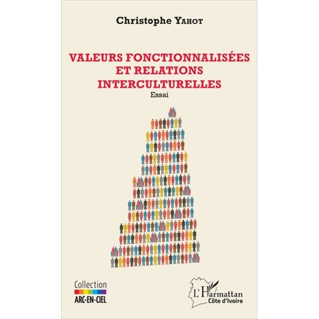 Valeurs fonctionnalisées et relations interculturelles