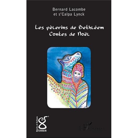 Les pèlerins de Bethléem