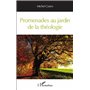 Promenades au jardin de la théologie