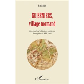 Guiseniers, village normand