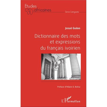 Dictionnaire des mots et expressions du français ivoirien