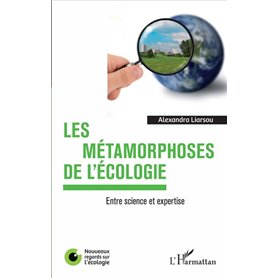 Les métamorphoses de l'écologie