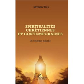 Spiritualités chrétiennes et contemporaines