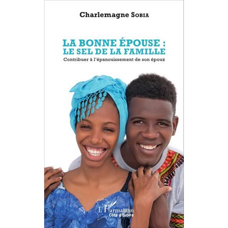 La bonne épouse : le sel de la famille