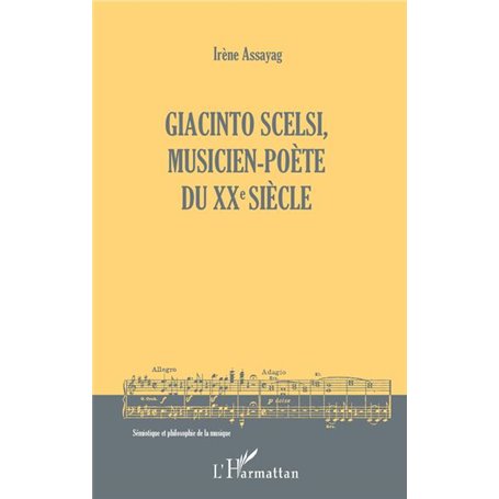 Giacinto Scelsi, musicien-poète du XXe siècle