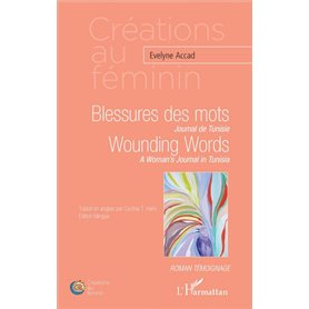 Blessures des mots. Journal de Tunisie