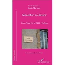 L'éducation en devenir