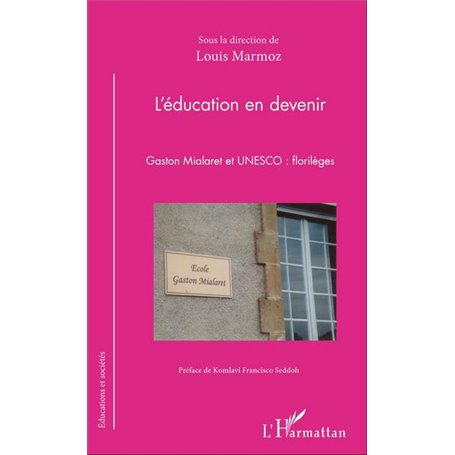 L'éducation en devenir