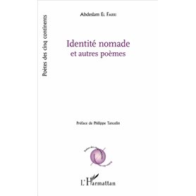 Identité nomade et autres poèmes