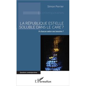 La République est-elle soluble dans le -em+care-/em+ ?