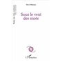 Sous le vent des mots