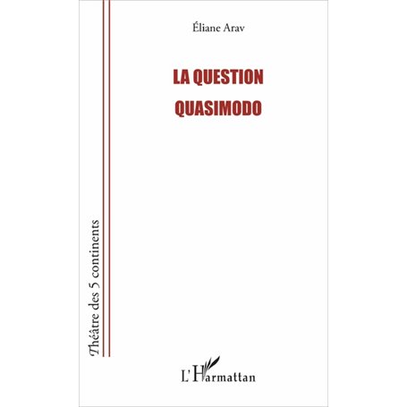 La question Quasimodo