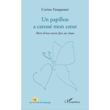 Un papillon a caressé mon coeur