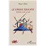 Le cirque éducatif