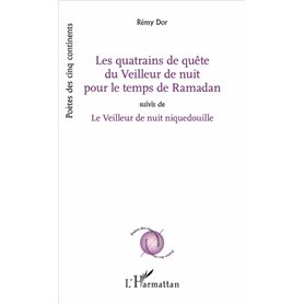 Les quatrains de quête du Veilleur de nuit pour le temps de Ramadan