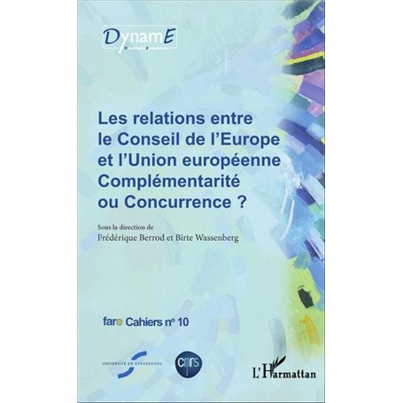 Les relations entre le Conseil de l'Europe et l'Union européenne