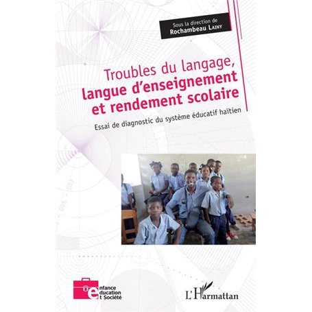 Troubles du langage, langue d'enseignement et rendement scolaire