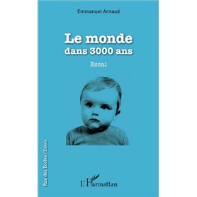 Le monde dans 3000 ans