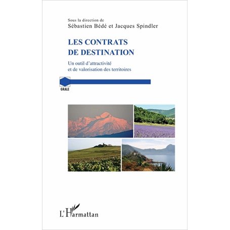 Les contrats de destination