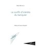 Le conflit d'intérêts du banquier