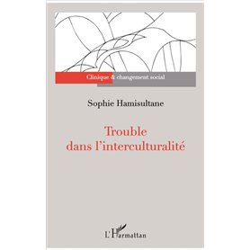 Trouble dans l'interculturalité