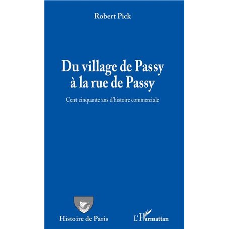 Du village de Passy à la rue de Passy