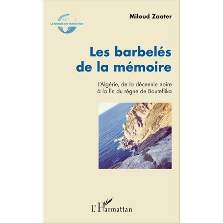 Les barbelés de la mémoire