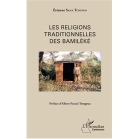 Les religions traditionnelles des Bamiléké