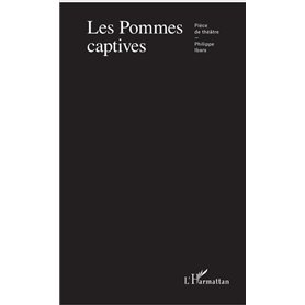 Les pommes captives