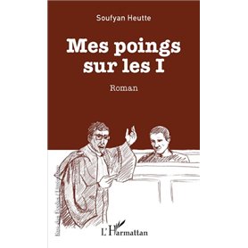 Mes poings sur les I