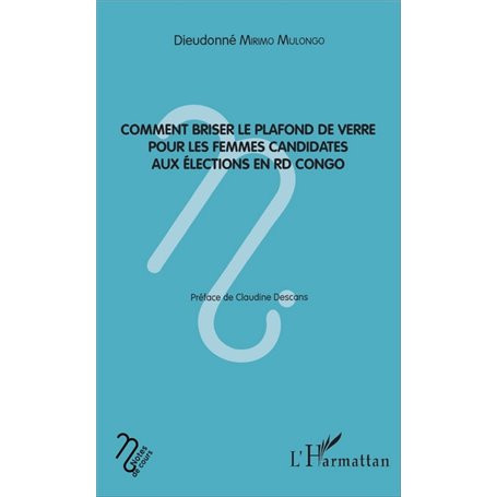 Comment briser le plafond de verre pour les femmes candidates aux élections en RD Congo