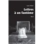 Lettres à un fantôme