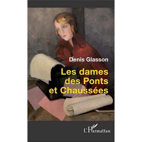 Les dames des Ponts et Chaussées