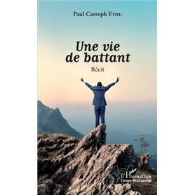 Une vie de battant