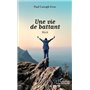 Une vie de battant