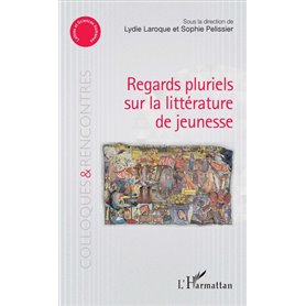 Regards pluriels sur la littérature de jeunesse