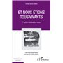 Et nous étions tous vivants