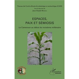 Espaces, paix et sémiosis