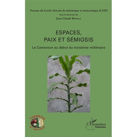 Espaces, paix et sémiosis