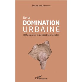 De la domination urbaine