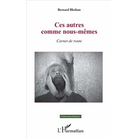 Ces autres comme nous-mêmes