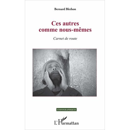 Ces autres comme nous-mêmes