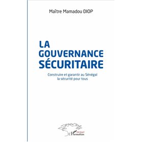 La gouvernance sécuritaire