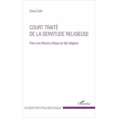 Court traité de la servitude religieuse