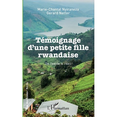 Témoignage d'une petite fille rwandaise