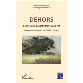 Dehors