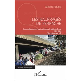 Les naufragés de Perrache