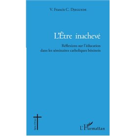 L'être inachevé