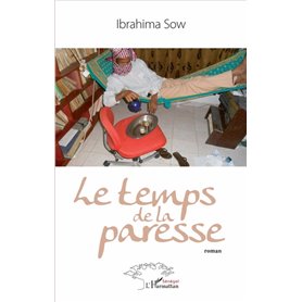 Le temps de la paresse