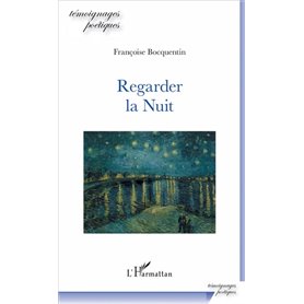 Regarder la Nuit
